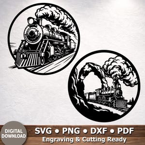 May include: Black and white digital download of two train designs. One shows a train on tracks, the other a train emerging from a tunnel. The designs are in a circular frame. The text "SVG • PNG • DXF • PDF Engraving & Cutting Ready" is at the bottom.