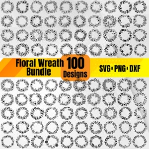 Floral Wreath SVG Bundle, 100Wreath Designs, Flower Circle Frame Clipart, Floral Wreath, Botanical Laurel Wreaths for Cricut
