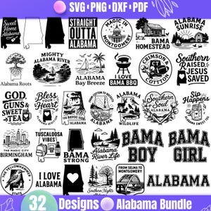 May include: A collection of 32 Alabama-themed designs in SVG, PNG, DXF, and PDF formats. The designs include text and graphics related to Alabama, such as the state outline, landmarks, and phrases like "Sweet Home Alabama."