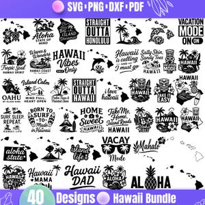 Puede incluir: Una colección de 40 diseños en blanco y negro con temática de Hawái, que incluyen texto y gráficos. Los diseños presentan frases como "Aloha", "Hawaii Vibes" y "Vacation Mode", junto con imágenes de palmeras, olas y piñas. La imagen también incluye el texto "SVG PNG DXF PDF".