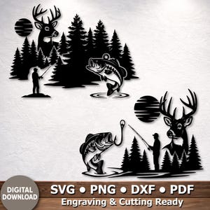 May include: Black metal wall art depicting a deer, a fisherman, and a fish. The design includes a forest scene with a sun and the text "Engraving & Cutting Ready". The image is a digital download available in SVG, PNG, DXF, and PDF formats.