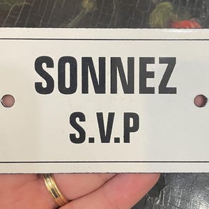 Small Vintage French Enamel Sign Plaque Please Ring the Bell (Sonnez S.V.P.)