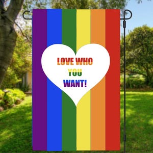 Liebe, wen du willst, Stolzgarten-Flagge, inklusive Flagge, politische Gartenflagge, freiheitliches Zeichen, Vaterländische Flagge