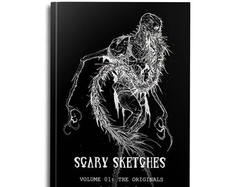 SCARY SKETCHES - Volume 01: The Originals (Limited Edition) (50pg)
