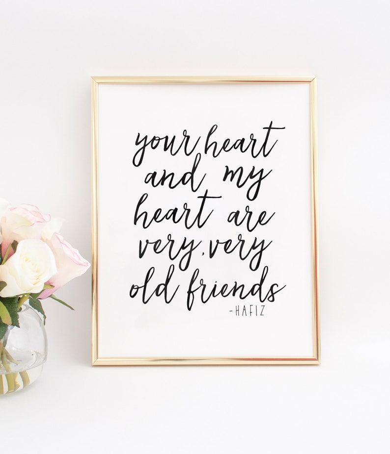 HAFIZ QUOTE Your Heart and My Heart Are Very Very Old - Etsy