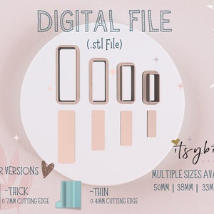 May include: Four different sizes of a digital file for a rectangular frame. The frame is shown in two different thicknesses, thick and thin. The digital file is available in .stl format. The text "DIGITAL FILE" and ".stl File" is shown at the top of the image. The text "2 CUTTER VERSIONS" is shown at the bottom left of the image. The text "-THICK" and "0.7MM CUTTING EDGE" is shown below the thick frame. The text "THIN" and "0.4MM CUTTING EDGE" is shown below the thin frame. The text "tsybitsy" is shown in the bottom right corner of the image. The text "MULTIPLE SIZES AVAILABLE" is shown below the text "tsybitsy". The text "50MM | 38MM | 33MM | 25MM" is shown below the text "MULTIPLE SIZES AVAILABLE".