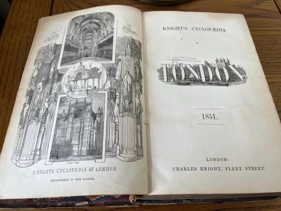 1851 Knights Cyclopaedia Of London, Vintage Book With 36 Beautiful B&W Plates, Marbel Edged.