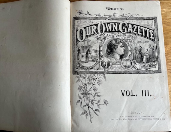 Vintage Victorian Our Own Gazette 1880s 12 Monthly Issues Of 16 Pages Each Month Bound Into This Volume.