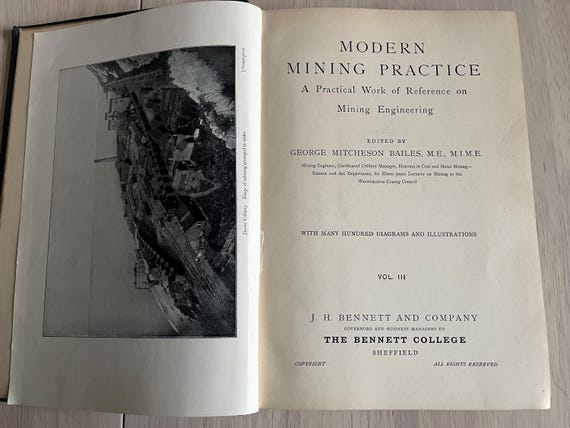 Modern Mining Practice Vol III J. H. Bennett And Conpany .