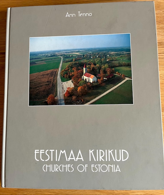 Rare, Eestimaa Kirikud Churches Of Estonia Ann Tenno.