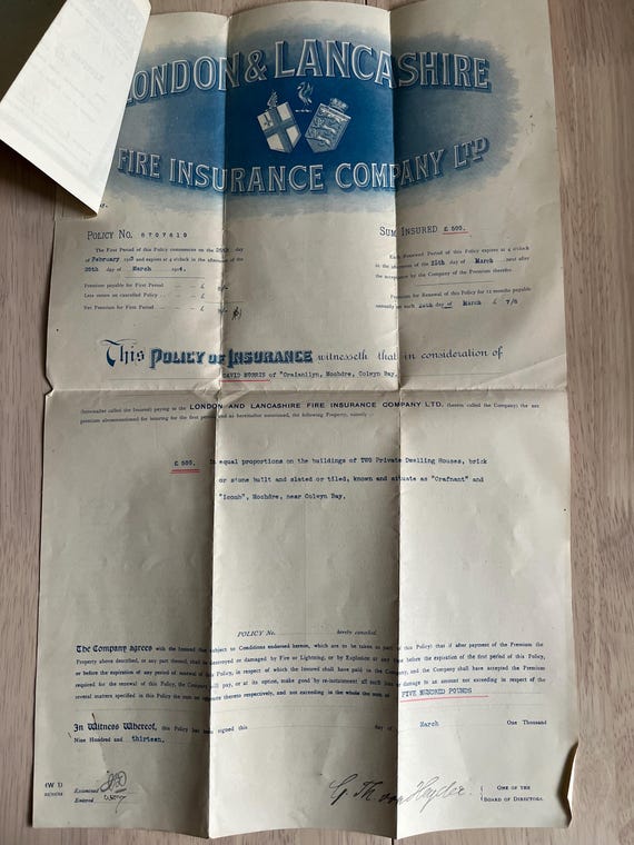 Large 1913 London & Lancashire Fire Insurance Document With Receipts Attatched.