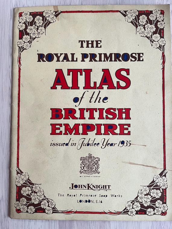 1935 Royal Primrose Atlas Of The British Empire, Vintage Maps.