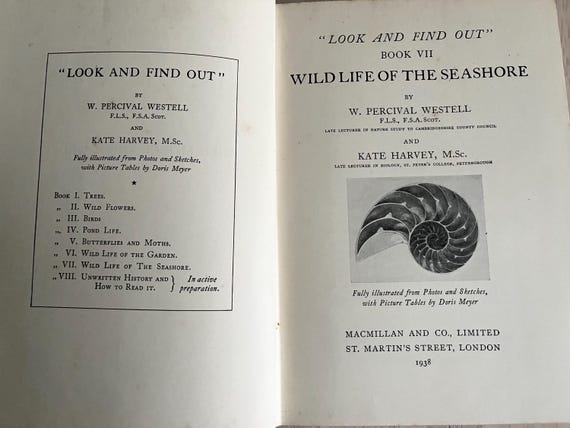 1938 Look And Find Out Book VII Wolf Life Of The Sea Shore, W. Percival Westell And Kate Harvey.
