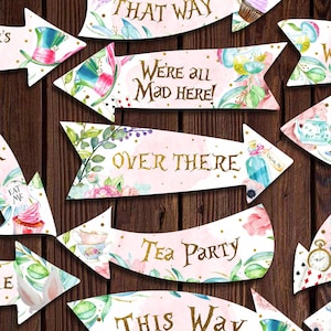 ALICE IN WONDERLAND Party Signs, Alice in Wonderland Arrows, Alice in Wonderland Decorations, Printable Signs, Alice Party Decoration