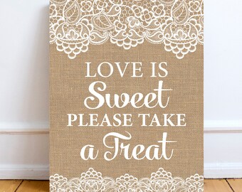 Rustic Wedding Sign, Love Is Sweet, Burlap & Lace (Digital Download)