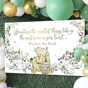 Backdrop WINNIE THE POOH Baby Shower Wall Birthday Party Decor Quote, Sometimes the smallest things, Wall Vinyl Decor, Printable digital
