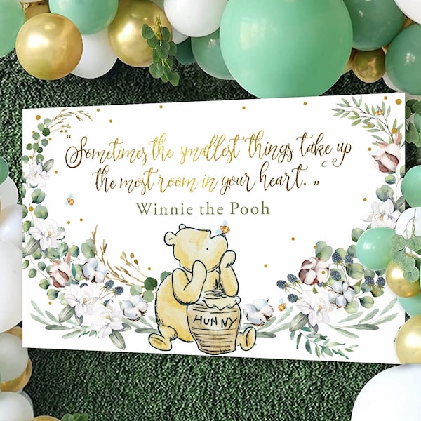 Backdrop WINNIE THE POOH Baby Shower Wall Birthday Party Decor Quote, Sometimes the smallest things, Wall Vinyl Decor, Printable digital