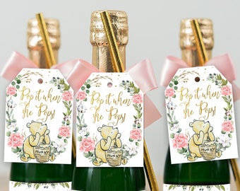 POP IT WHEN She Pops Champagne Favor Tag Printable instant download, Winnie the Pooh Baby Shower Bottle Tag Favour, Ready to Pop
