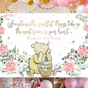 Backdrop WINNIE THE POOH Baby Shower Pink Wall Vinyl Birthday Party Decor Quote, Sometimes the smallest things, Printable digital
