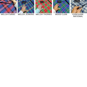 May include: Five different fabric swatches with plaid patterns in red, blue, green, and white. The swatches are labeled "Welsh Evans", "Welsh Jenkins", "Welsh Thomas", "Wood Clan", and "Yorkshire National".