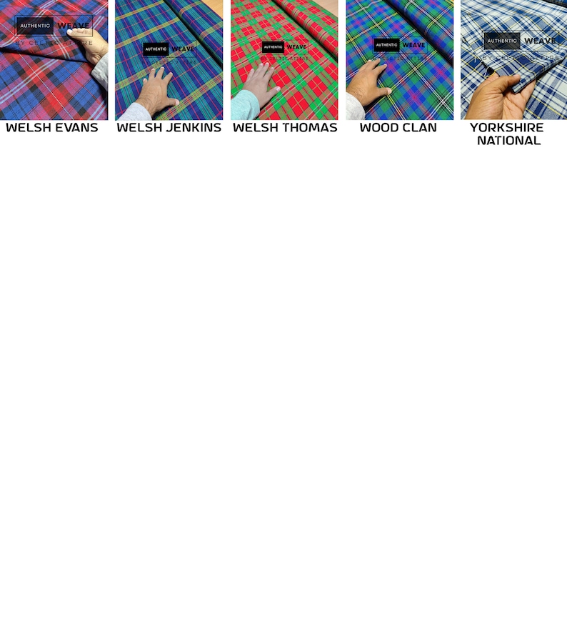 May include: Five different fabric swatches with plaid patterns in red, blue, green, and white. The swatches are labeled "Welsh Evans", "Welsh Jenkins", "Welsh Thomas", "Wood Clan", and "Yorkshire National".