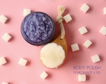 BODY POLISH - Exfoliating Body Scrub, Sugar Scrub, Moisturizing