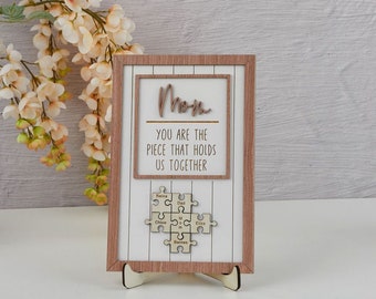 Mom Puzzle Sign Mother's Day Gift from Kids Husband Custom Engraved Wood Sign Piece That Holds Us Together Grandma Gift Personalized Unique