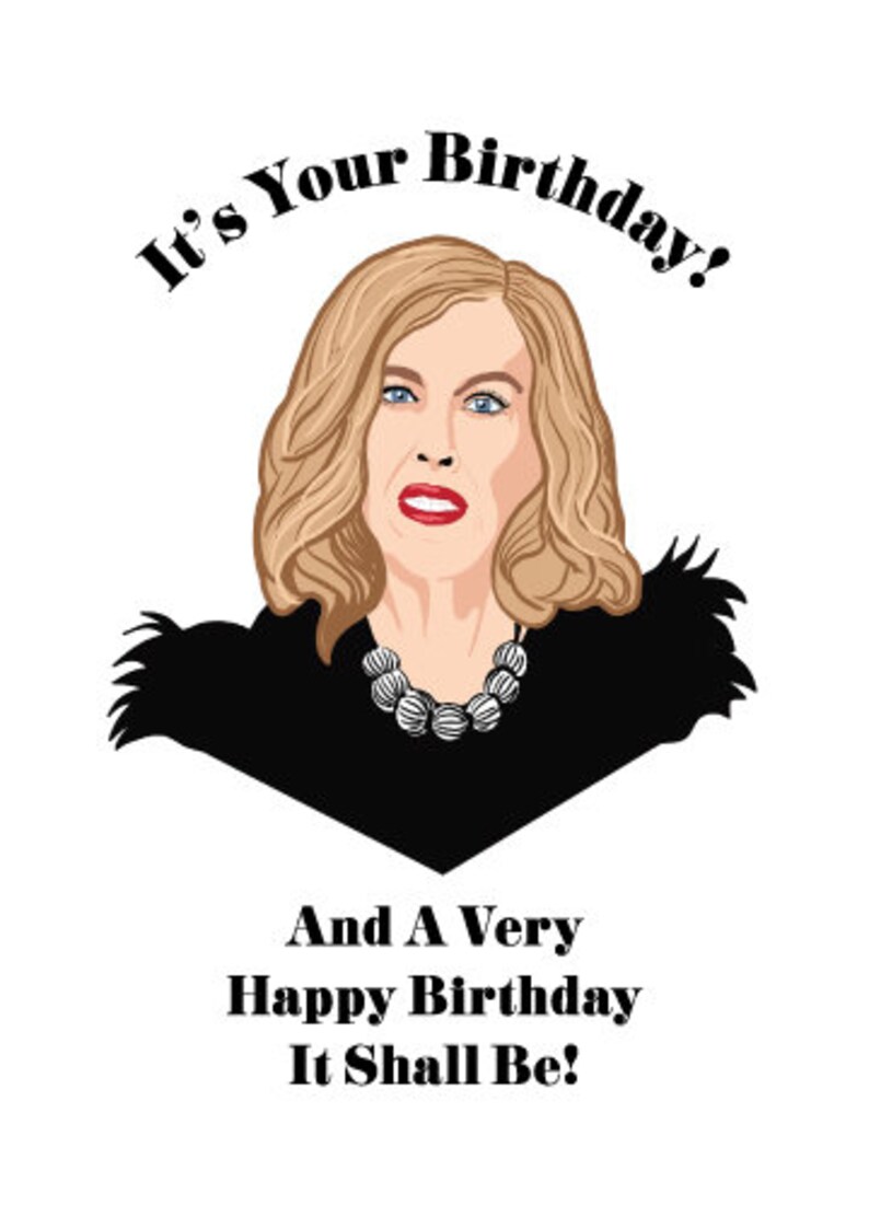 Instant Download Schitt's Creek Happy Birthday Funny Etsy