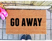 Go Away Doormat Housewarming Gift Funny Doormat Cute Welcome Mat Front Porch Decoration Front Porch Decor Outdoor Rug
