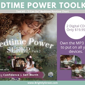 Op de afbeelding: Een paarse achtergrond met een boekomslag waarop een jong meisje slaapt. De boekomslag heeft de titel "Bedtime Power Sleep Part 2" en de tekst "Building Confidence & Self-Worth". De boekomslag toont ook een klein beeld van een meisje en een jongen met een kist vol dieren. De tekst "2 digitale cd's Slechts € 19,95!" staat in een witte cirkel aan de rechterkant van de afbeelding. Onder de cirkel staat de tekst "Bezit de MP3-bestanden om ze op al uw apparaten te zetten." Twee cd's worden onder de tekst weergegeven. De cd's zijn gelabeld met "Bedtime Power Calm" en "Bedtime Power Sleep".