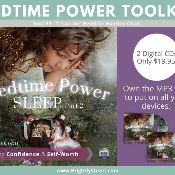 Bedtime Power Audio Program: Audio Stories & Music for Kids, Bedtime Routine Chart, Affirmations Poster, Sleep Tips