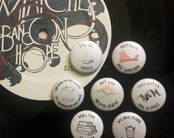 The A Band In Hope set // The Matches one inch pinback button set