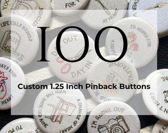 100 botones pinback personalizados de 1,25 pulgadas