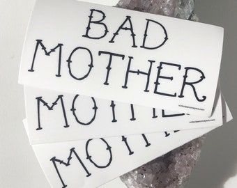 BAD MOTHER rectangle sticker (white)