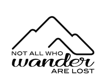 Not All Who WANDER Are Lost Car Window STICKER DECAL Not All - Etsy