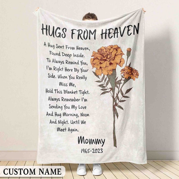 Personalized Mom Memorial Blanket, Birthmonth Flower Blanket, Hug From Heaven, Mom Loss Gift, Sympathy Gift, Remembrance Gift, Xmas Blanket