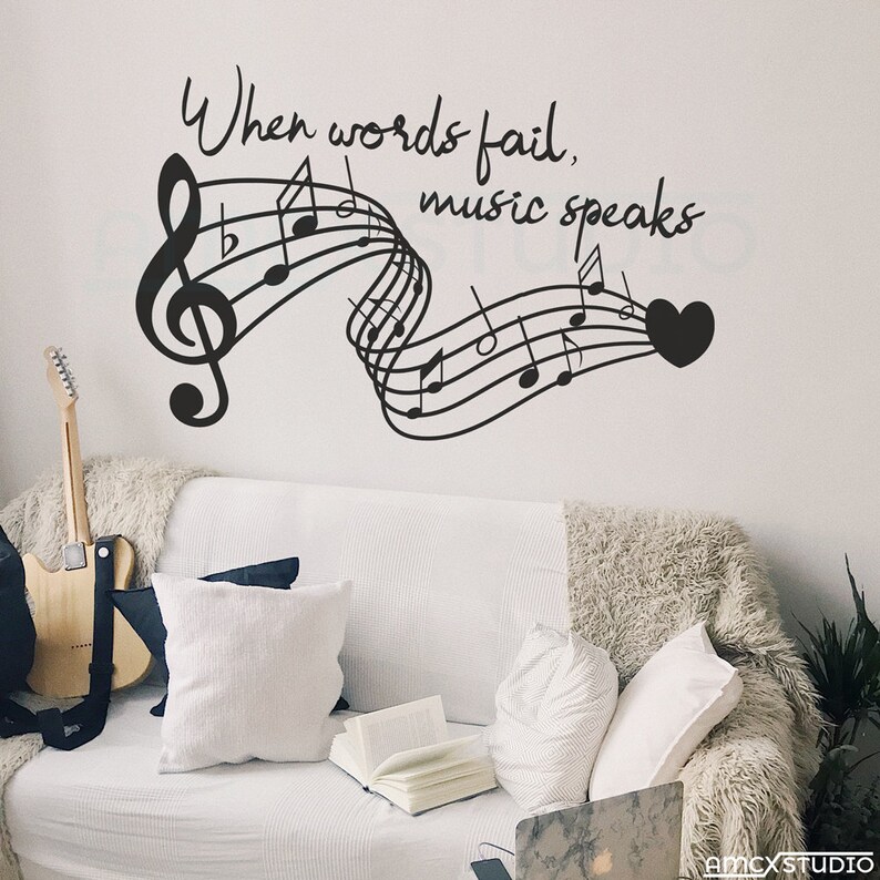 music quote wall decal music notes when words fail music speaks music lover decor music decor wall decal music notes in words