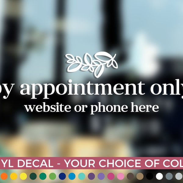 By Appointment Only -  Welcome Sign, Beauty Salon sign, Clothing Boutique