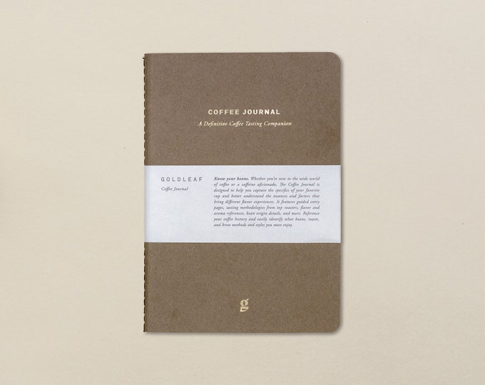 The Coffee Journal: A Templated Coffee Tasting Notebook, Coffee Log Book, Coffee Gift for Beginners or Connoisseurs, Coffee Tracking Diary