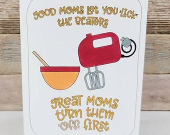 Funny Mother's Day Card, Mothers Day Card Wife, Mom Card, Lick the Beaters, Bakers Gift for Women, Card for Mom From Daughter