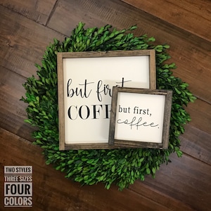 But First Coffee Sign | Wood Sign | Farmhouse Sign | Farmhouse Style | Farmhouse Decor | Kitchen Sign | Coffee Bar Sign | Fixer Upper Style