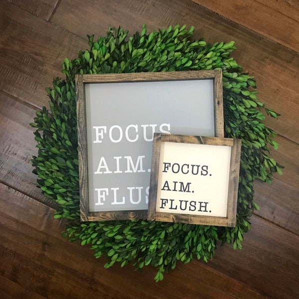 Focus Aim Flush sign | Bathroom Wall Decor | Farmhouse Bathroom Sign | Funny Bathroom Humor | Farmhouse Sign | Bath Sign | Kids Bathroom