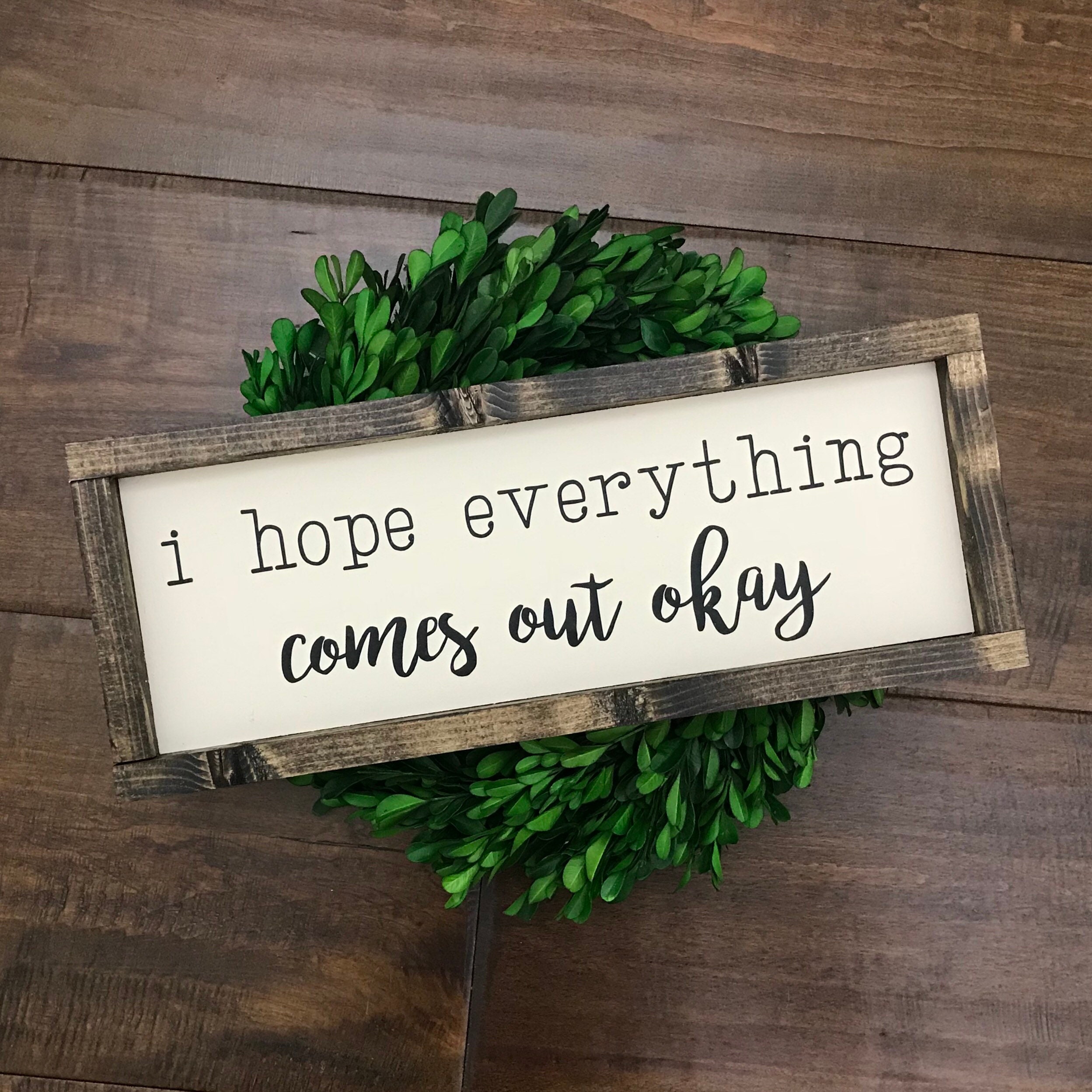 Hope Everything Comes Out OK Sign Bathroom Wall Decor - Etsy