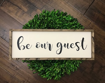 Be Our Guest Sign | Wood Sign | Guest Room Decor | Guest Bedroom | Farmhouse Sign | Farmhouse Style | Farmhouse Decor | Fixer Upper Style