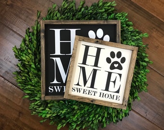 Home Sweet Home Paw Print | Welcome Sign | Gift for Pet Animal Lover | Home is Where the Dog Is | Personalized Cat Decor | Housewarming Gift