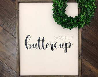 Wash Up Buttercup Sign (L) | Kids Bathroom | Bathroom Decor | Farmhouse Style | Bathroom Wall Decor | Bathroom Sign | Guest Bathroom | Restr