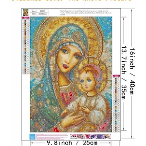 May include: Full drill diamond art kit featuring a religious image of a woman and child. The kit measures 16 inches by 12 inches (40cm x 30cm) and includes the text "Diamonds Cover The Whole Picture."