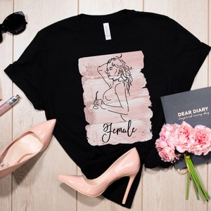 Female T-Shirt, Modern Graphic Tee, Minimalist, Art, One Line Drawing, Fashion, Beauty, Women’s Shirt, Sexy Girl, Love Women, Girl Power