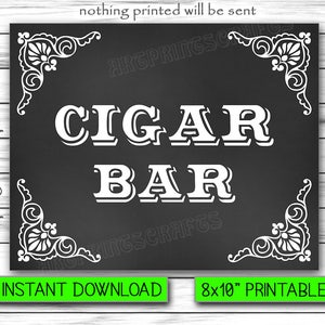 Cigar Bar Sign, Wedding Sign, Chalkboard Poster, Burger Station, Wedding Sign Printable, Instant Download, Printable DIGITAL FILE, 8x10 image 1