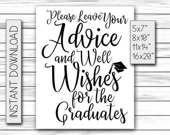 Graduation Gift For Her - Please Leave Your Advice And Well Wishes For The Graduates - High School Graduate Sign Printable DIGITAL FILE JPG